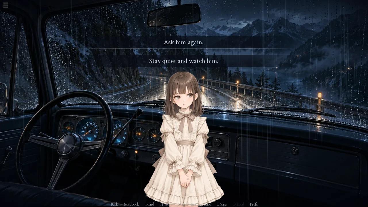 The cab of a truck on a rain-lashed mountain road, with two dialogue choices on screen